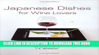 [PDF] Japanese Dishes for Wine Lovers Popular Colection