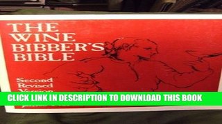 [PDF] The Wine Bibber s Bible Popular Online