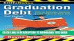 Collection Book CliffsNotes Graduation Debt: How to Manage Student Loans and Live Your Life, 2nd