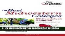 New Book The Best Midwestern Colleges: 150 Great Schools to Consider (College Admissions Guides)