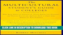 New Book Multicultural Student s Guide to Colleges: What Every African American, Hispanic, and