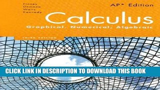 New Book Calculus: Graphical, Numerical, Algebraic, 3rd Edition