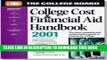 Collection Book The College Board College Cost   Financial Aid Handbook 2001: All-New 21st Annual
