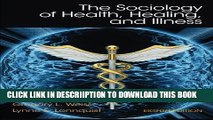 [New] Sociology of Health, Healing, and Illness Exclusive Full Ebook