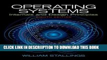 [PDF] Operating Systems: Internals and Design Principles (8th Edition) Exclusive Online
