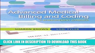 [New] Guide to Advanced Medical Billing: A Reimbursement Approach (3rd Edition) Exclusive Online