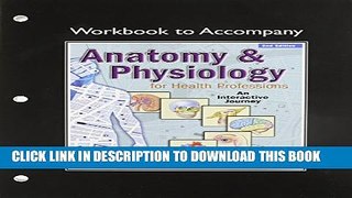 [New] Anatomy and Physiology for Health Professionals, Workbook Exclusive Full Ebook