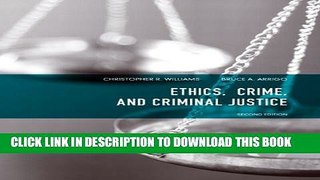 [New] Ethics, Crime, and Criminal Justice (2nd Edition) Exclusive Online