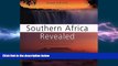 READ book  Southern Africa Revealed: South Africa, Namibia, Botswana, Zimbabwe and Mozambique