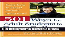 Collection Book 501 Ways for Adult Students to Pay for College: Going Back to School Without Going