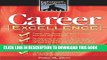 [PDF] Career Excellence: The Pathways to Excellence Series (The Pathway to Excellence Series) Full
