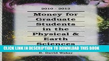 New Book Money for Graduate Students in the Physical   Earth Sciences, 2010-2012 (Money for