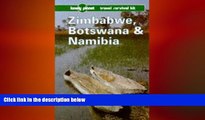 EBOOK ONLINE  Lonely Planet Zimbabwe, Botswana and Namibia (2nd ed)  FREE BOOOK ONLINE