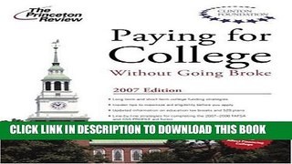 New Book Paying for College Without Going Broke 2007 (College Admissions Guides)