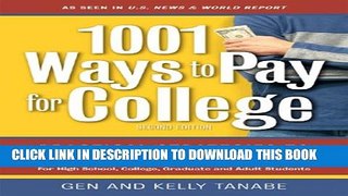 New Book 1001 Ways to Pay for College: Practical Strategies to Make College Affordable