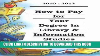 Collection Book How to Pay for Your Degree in Library   Information Studies