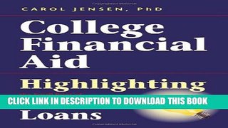 New Book College Financial Aid: Highlighting the Small Print of Student Loans