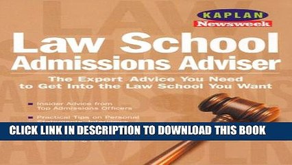 New Book Kaplan Newsweek Law School Admissions Adviser (Get Into Law School)