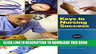 New Book Keys to Nursing Success, Revised Edition (3rd Edition)
