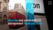 Amazon has launched its restaurant food delivery service in London