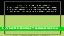 [PDF] The Mixed Drinks Collection: Non-Alcoholic Cocktails (The Australian mixed drinks