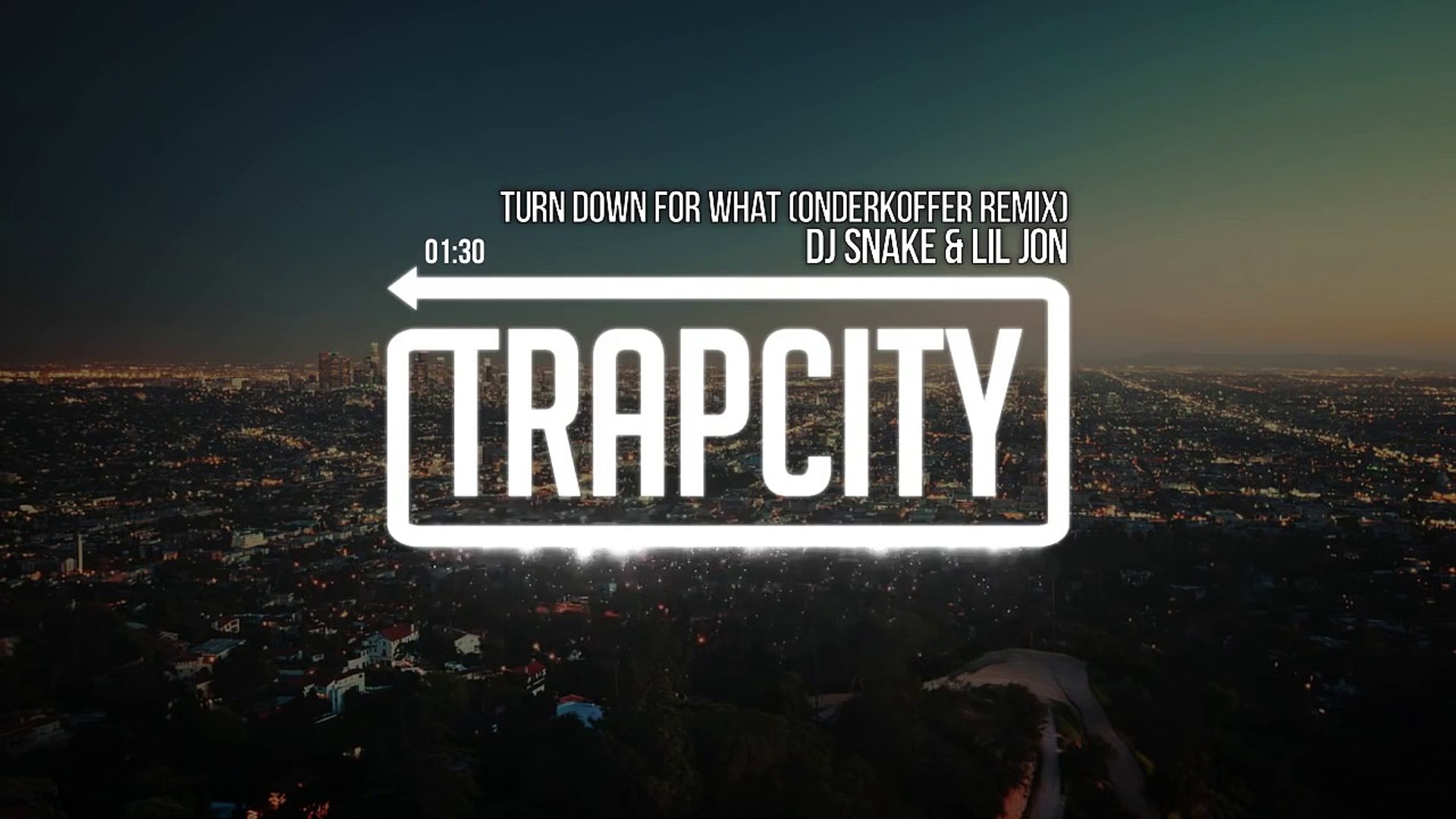 DJ Snake Lil Jon Turn Down For What Onderkoffer ( K Aben) REMIX TRAP MUSIC, image size:1920x1080