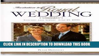 [PDF] Invitation to a Royal Weddiing: Edward and Sophie, June 19, 1999 Popular Colection