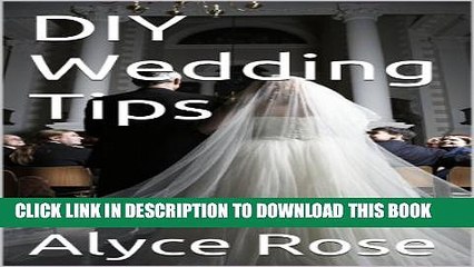 [PDF] DIY Wedding Tips Full Online
