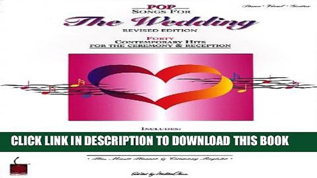 [PDF] Pop Songs for the Wedding: Revised Edition Full Colection