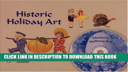 [PDF] Historic Holiday Art: New Year, Valentines, St. Patrick s Day, Easter, July 4th,