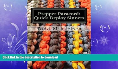 READ BOOK  Prepper Paracord: Quick Deploy Sinnets FULL ONLINE