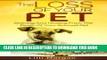 [PDF] The Loss Of Your Pet: Grieving And Healing From The Death Of Your Beloved Pet (Death Of A
