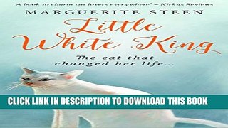 [New] Little White King Exclusive Full Ebook