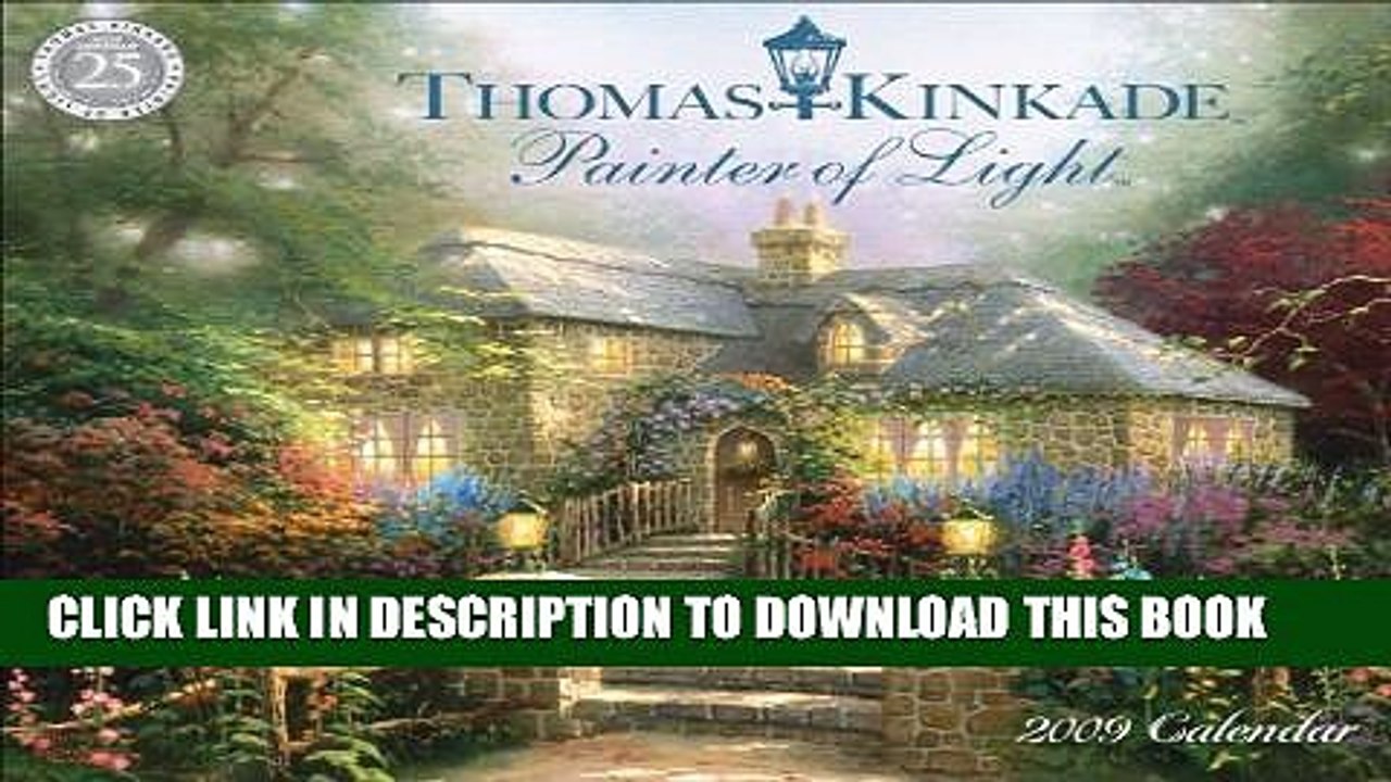 [PDF] Thomas Kinkade Painter of Light?: 2009 Day-to-Day Calendar Popular Online