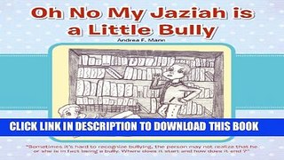 [PDF] Oh No My Jaziah Is a Little Bully Popular Online