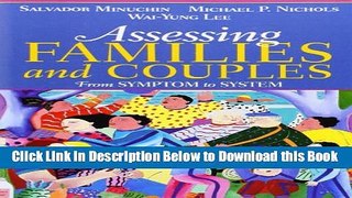 [Reads] Assessing Families and Couples: From Symptom to System Online Ebook