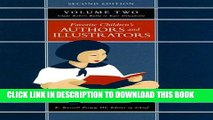 [PDF] Favorite Children s Authors and Illustrators Volume Two: Clyde Robert Bulla to Kate