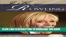 [PDF] J. K. Rowling: Extraordinary Author (Essential Lives) Full Online