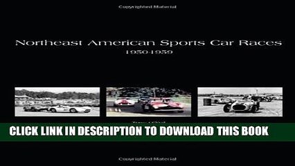 [PDF] Northeast American Sports Car Races 1950-1959 Popular Collection