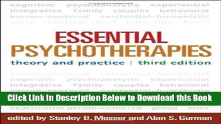 [Reads] Essential Psychotherapies, Third Edition: Theory and Practice Online Ebook