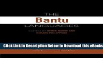 [Download] The Bantu Languages (Routledge Language Family Series) Free Books