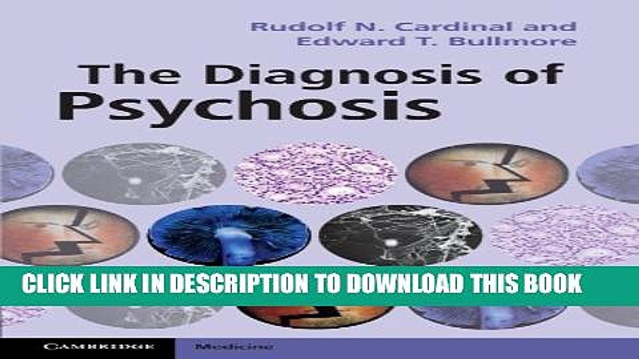[Read PDF] The Diagnosis of Psychosis (Cambridge Medicine (Paperback)) Ebook Free