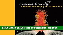 [PDF] Chihuly Chandeliers   Towers [With DVD] (Chihuly Mini Book) Popular Collection