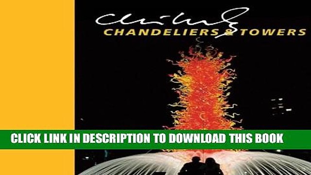 [PDF] Chihuly Chandeliers Towers [With DVD] (Chihuly Mini Book) Popular Collection