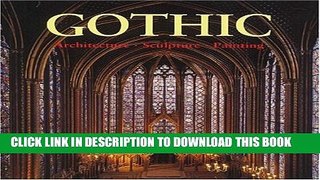 [PDF] The Art of Gothic: Architecture, Sculpture, Painting Full Online