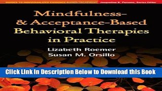 [Reads] Mindfulness- and Acceptance-Based Behavioral Therapies in Practice (Guides to