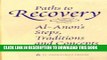 New Book Paths to Recovery: Al-Anon s Steps, Traditions, and Concepts