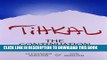 New Book Tihkal: The Continuation