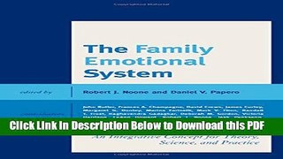 [Read] The Family Emotional System: An Integrative Concept for Theory, Science, and Practice