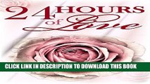 [PDF] Flowers : 24 Hours of Love (Picture Book of Lovely Flowers, Anniversary Gift, Romantic Gift,